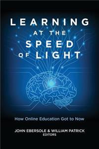 Learning at the Speed of Light