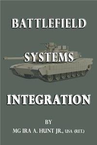 Battlefield Systems Integration