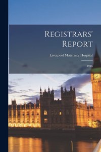 Registrars' Report