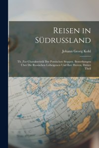 Reisen in Südrussland