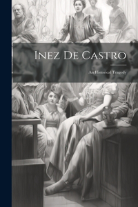 Inez De Castro