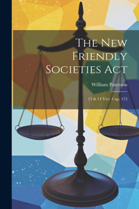 New Friendly Societies Act