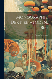 Monographie der Nematoden, 1866