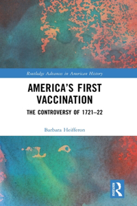 America's First Vaccination