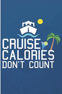 Cruise Calories Don't Count