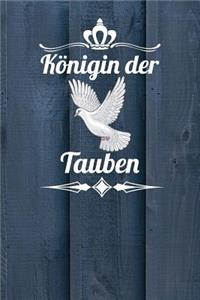 Königin der Tauben