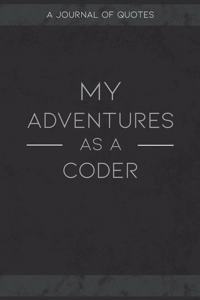 My Adventures As A Coder
