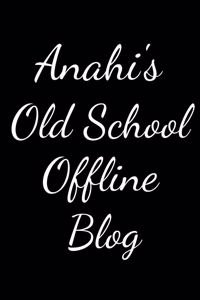 Anastasia's Old School Offline Blog