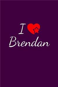 I love Brendan