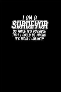 I Am a Surveyor