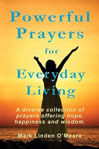Powerful Prayers for Everyday Living