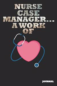 Nurse Case Manager Journal