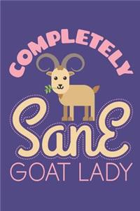 Completely Sane Goat Lady