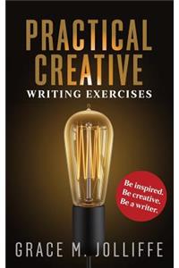 Practical Creative Writing Exercises