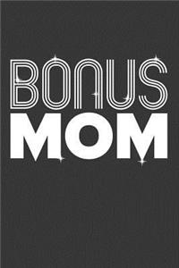 Bonus Mom