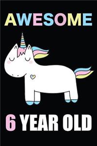 Awesome 6 Year Old Unicorn