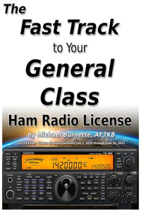 Fast Track to Your General Class Ham Radio License