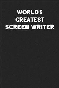 World's Greatest Screen Writer