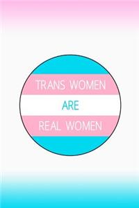 Trans Women Are Real Women