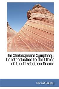 The Shakespeare Symphony