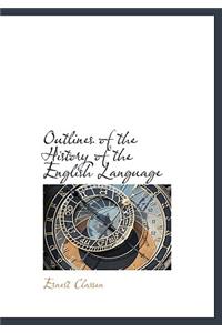 Outlines of the History of the English Language