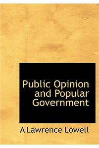 Public Opinion and Popular Government