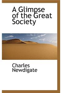 A Glimpse of the Great Society
