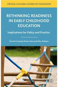Rethinking Readiness in Early Childhood Education