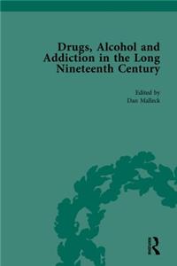 Drugs, Alcohol and Addiction in the Long Nineteenth Century