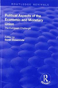 Political Aspects of the Economic Monetary Union