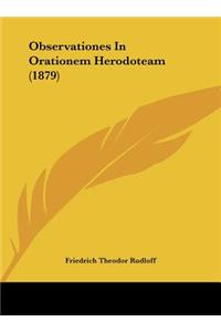 Observationes in Orationem Herodoteam (1879)