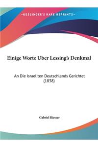 Einige Worte Uber Lessing's Denkmal