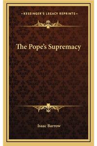 The Pope's Supremacy