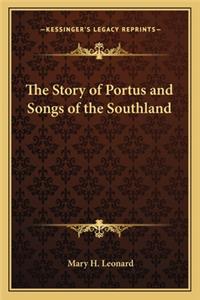 The Story of Portus and Songs of the Southland