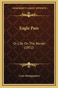 Eagle Pass