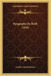 Paragraphs On Thrift (1916)