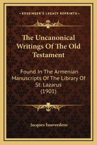 Uncanonical Writings Of The Old Testament