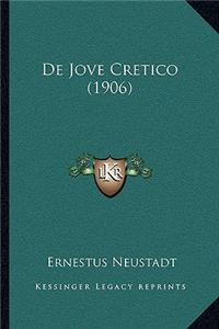 De Jove Cretico (1906)
