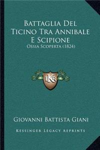 Battaglia Del Ticino Tra Annibale E Scipione