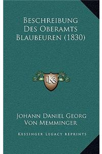 Beschreibung Des Oberamts Blaubeuren (1830)