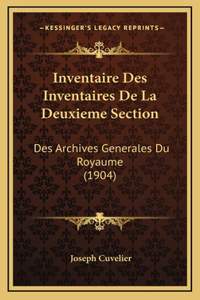 Inventaire Des Inventaires De La Deuxieme Section