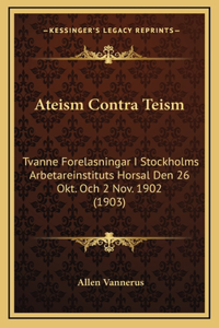 Ateism Contra Teism