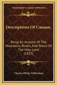 Descriptions Of Canaan,