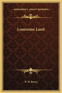 Lonesome Land