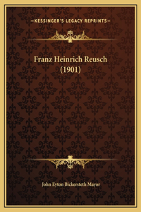 Franz Heinrich Reusch (1901)