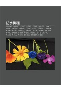 Fang Shu J Zh Ng: Sh-10c, Sh-01c, F-01c, F-09c, F-08b, Sh-13c, Is04, F-03c, CA-01c, Sh-11c, T-01c, F-02c, Sh-09c, Sh-07b, N-03c, N-06c