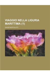 Viaggio Nella Liguria Marittima (1)