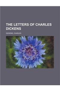 The Letters of Charles Dickens