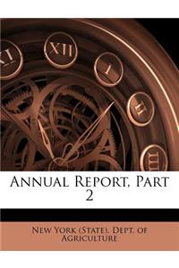 Annual Report, Part 2