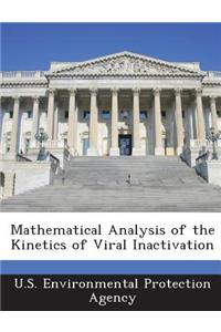 Mathematical Analysis of the Kinetics of Viral Inactivation